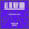 All the Way High - Single