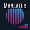 Maneater - Single