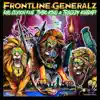 Frontline Generalz (feat. Timbo King & Tragedy Khadafi) - Single album lyrics, reviews, download
