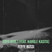 Ebyo Byoli (feat. Karole Kasita) artwork