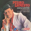 Pedro Ernesto - Barranca e Fronteira