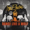 Dance Like a Wolf - Single