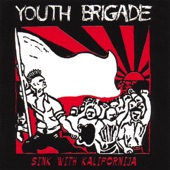 Youth Brigade - Fight to Unite