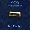 Snowy (From "Undertale") [Type III Ferrichrome Formulation Analog Synth Version] - Single album lyrics, reviews, download