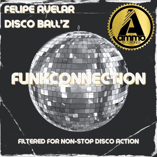 Funkconnection - Single by Felipe Avelar, Disco Ball'z