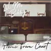 Home from Court (feat. Bobby) - Single album lyrics, reviews, download