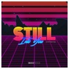 Still into You - Drill Remix by Farizki, Say Terrelle iTunes Track 1