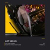 Let Me Go - Single, 2023