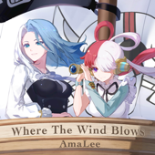Where the Wind Blows (From "One Piece Film: Red") - AmaLee