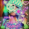 #Cawaii - Single