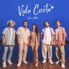 Vida Curta - Single