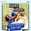 Kabhi Kabhie (Jhankar Beats) - EP