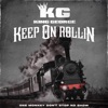 Keep On Rollin by King George iTunes Track 2