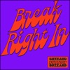 Break Right In - EP