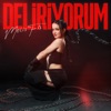 Deliriyorum - Single, 2023