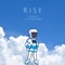 Rise (feat. Nyota Parker) - Lowe Key lyrics