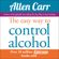 Allen Carr - The Easy Way to Control Alcohol