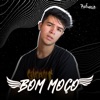 Bom Moço - Single