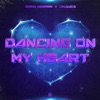 Dancing On My Heart - Single