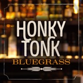 Honky Tonk Bluegrass artwork
