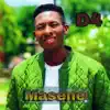 Masene (feat. Itumeleng) - Single album lyrics, reviews, download