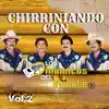 Chirriniando Con Los Dinamicos Del Norte - Vol.2 album lyrics, reviews, download