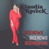 IRGENDWIE, IRGENDWO, IRGENDWANN - Single