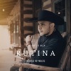 La Misma Rutina - Single