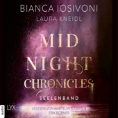 Seelenband - Midnight-Chronicles-Reihe, Teil 4 (Ungekürzt) - Bianca Iosivoni & Laura Kneidl