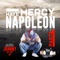 Have Mercy (feat. Qui Qui) - Napoleon lyrics