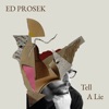 Tell a Lie - Single