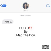 Mac The Don - Fuc U!!