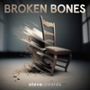 Broken Bones - Single