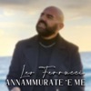 Annammurate 'e me - Single