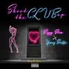 Shoot the club up (feat. Biggg Slim) [Radio Edit] [Radio Edit] - Single album lyrics, reviews, download