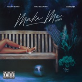 Make Me (feat. Eric Bellinger & Curren$y) [Remix] artwork