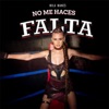 No Me Haces Falta - Single