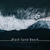 Black Sand Beach - Single