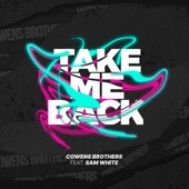 Take Me Back (feat. Sam White) artwork