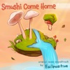Smushi Come Home (Original Game Soundtrack)