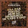 Ela Faz Pocoto Cavalgando Sem Dó (Sequencia de Vapo Vapo) [feat. Dj Gbrisa] - Single album lyrics, reviews, download