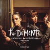 Tu Demente - Single