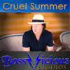 Cruel Summer - Single album lyrics, reviews, download