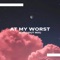 At My Worst (Chillout Mix) artwork