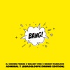 Bang (Remix) [Guadeloupe Drums Edition] - Single