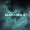 Madness (feat. Marzen G & Dannt el Ingeniero) - Tower Beatz lyrics