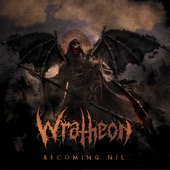 Wratheon - Set Your Body Ablaze