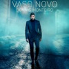 Vaso Novo - Single