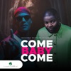 Come Baby Come - Single