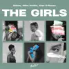 The Girls - Single album lyrics, reviews, download